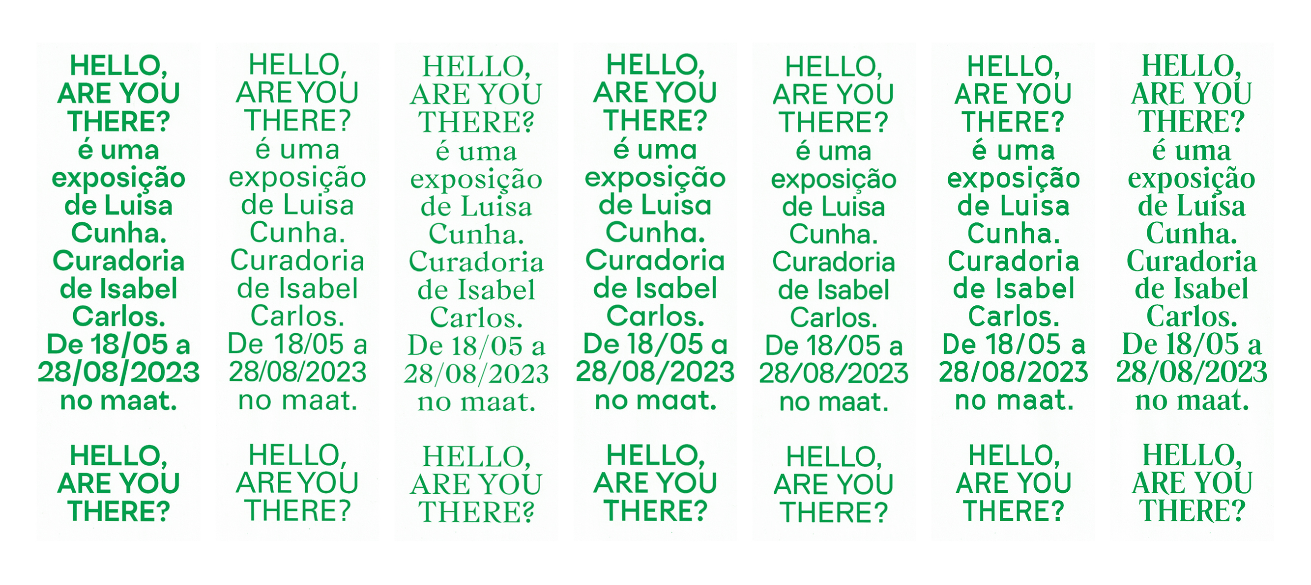 Hello! Are you there? - Luisa Cunha